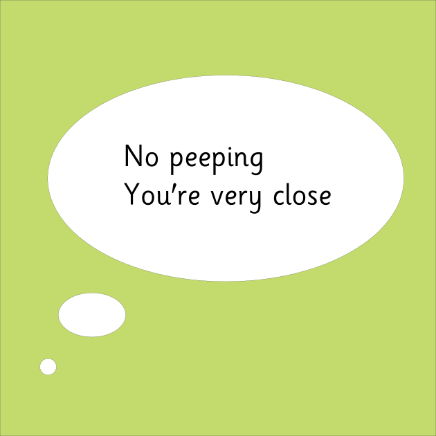 no peeping, you're very close, hundred square game